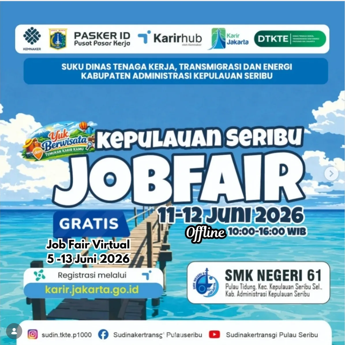 Job Fair Kabupaten Aceh Jaya 2026 (Suku Dinas TKTE Wilayah Kepulauan Seribu) : 10-11 Juni 2026